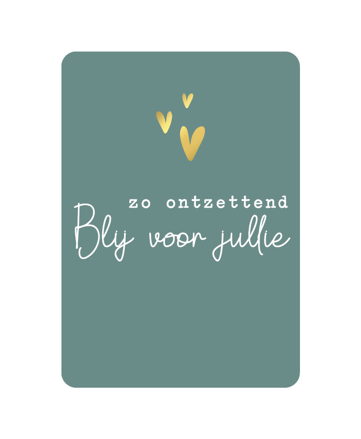 Wenskaart Zo ontzettend blij voor jullie