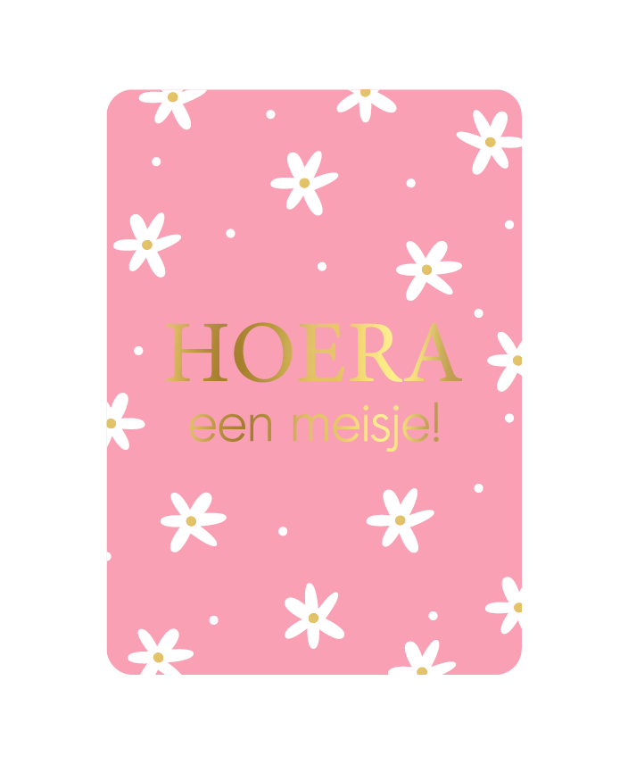 Wenskaart Hoera een meisje