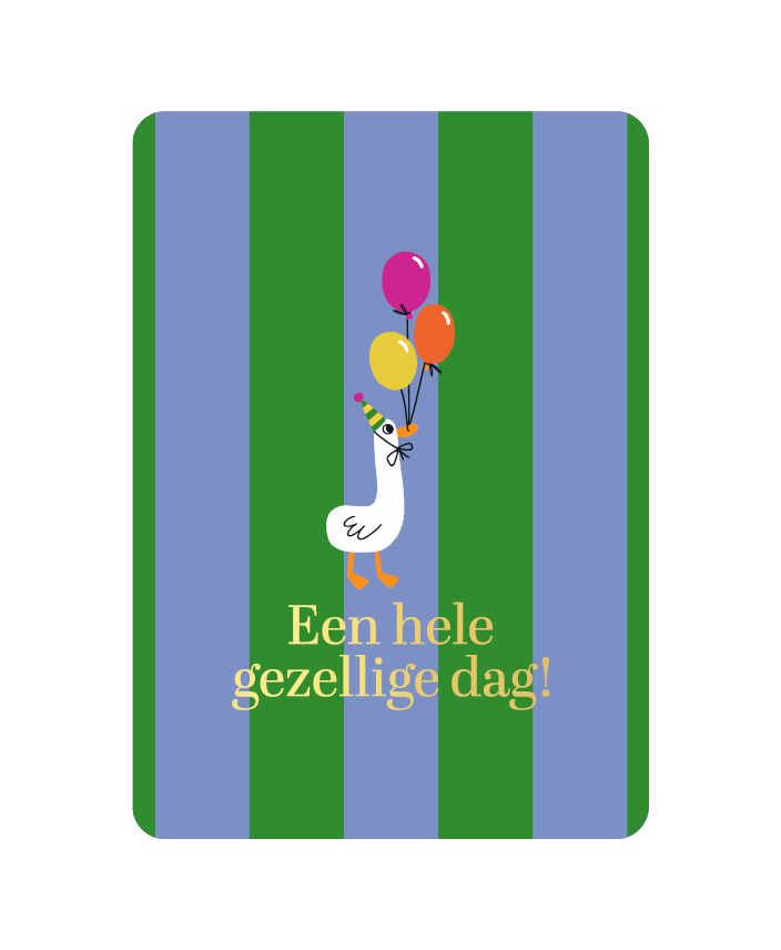 Wenskaart Een hele gezellige dag!