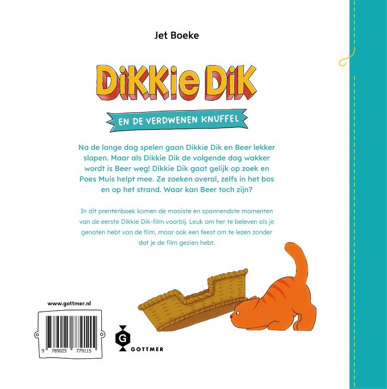 Dikkie Dik en de verdwenen knuffel - het verhaal van de film