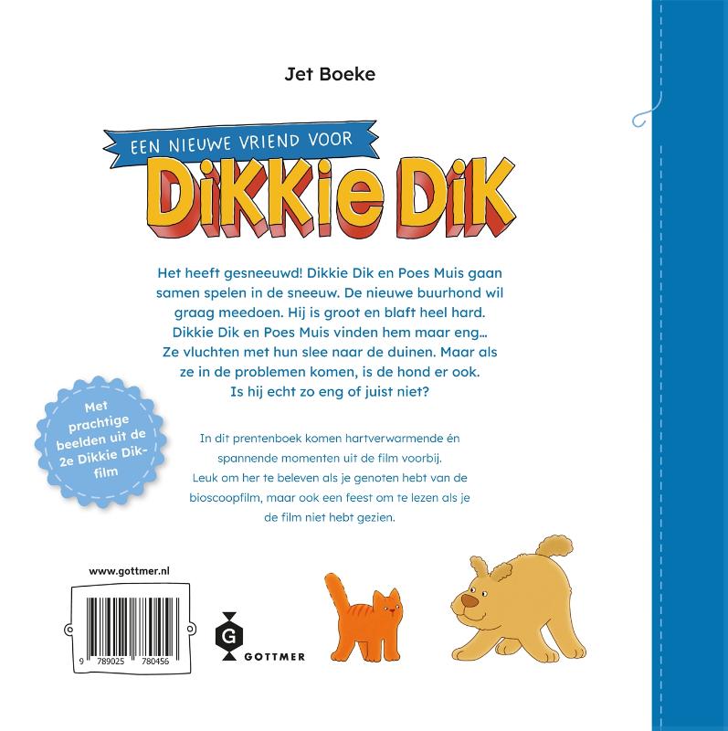 Een nieuwe vriend voor Dikkie Dik - Het verhaal van de film