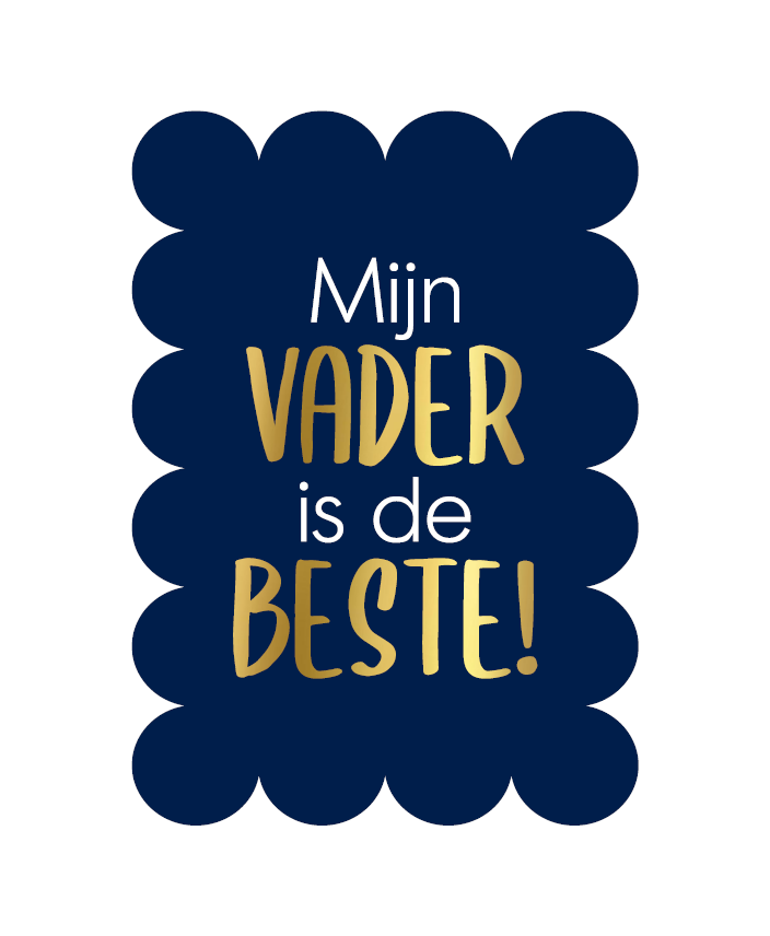 Wenskaart Mijn vader is de beste!
