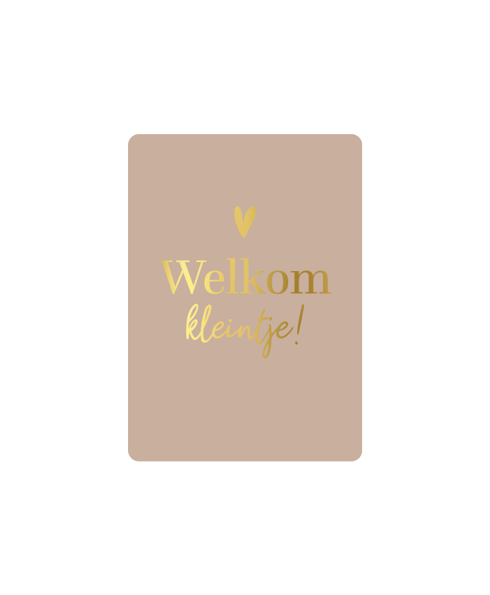 Cadeaukaartje Welkom kleintje