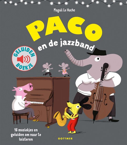 Paco en de jazzband (PRE-ORDER 21 OKTOBER)