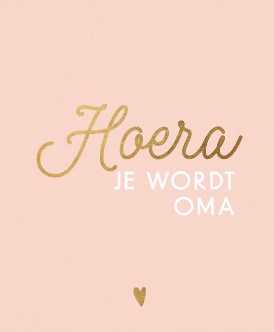 Hoera, je wordt oma