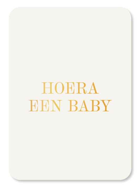 Wenskaart Hoera een baby