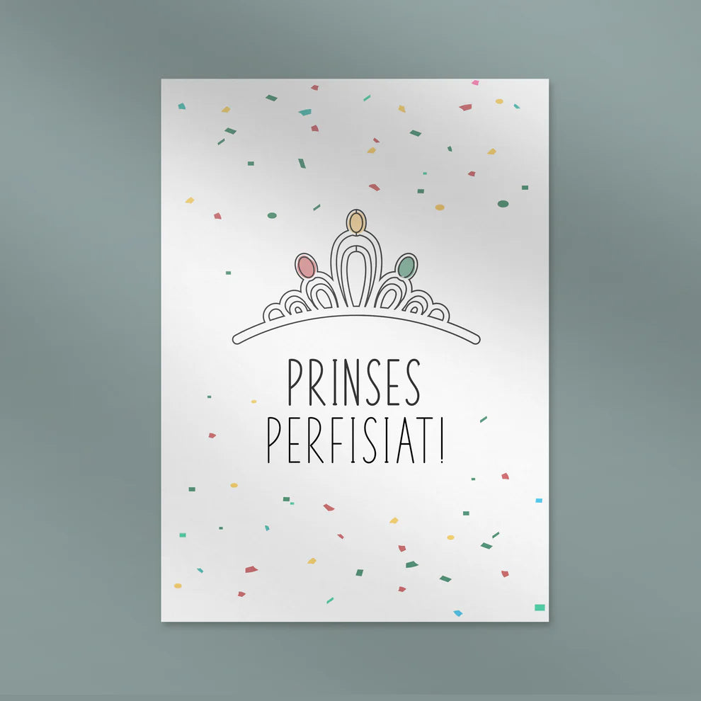 Wenskaart Prinses perfisiat