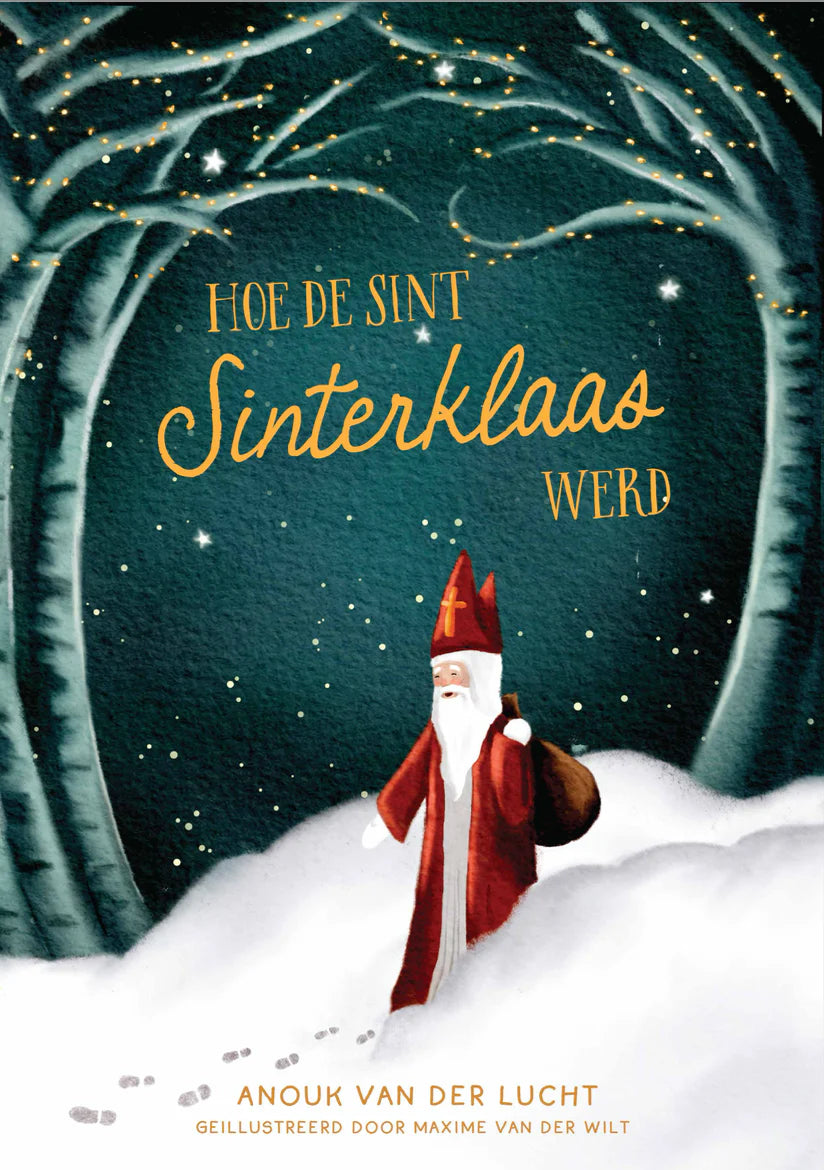 Hoe de Sint, Sinterklaas werd