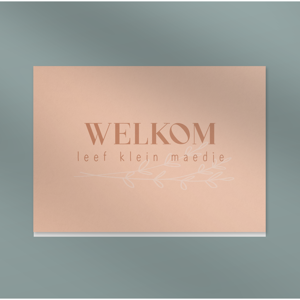 Wenskaart Welkom leef klein maedje