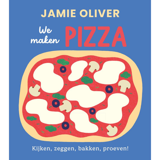 Jamie's kleine keukenbieb - We maken pizza